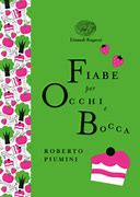 Fiabe per occhi e bocca